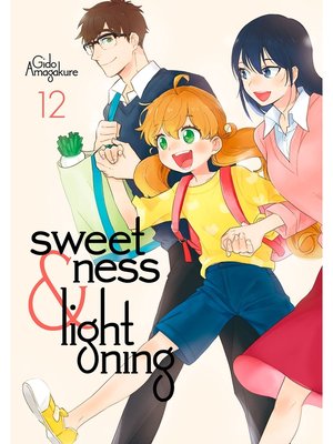 cover image of Sweetness and Lightning, Volume 12